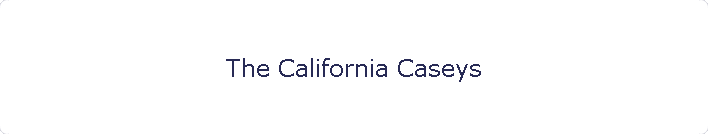 The California Caseys